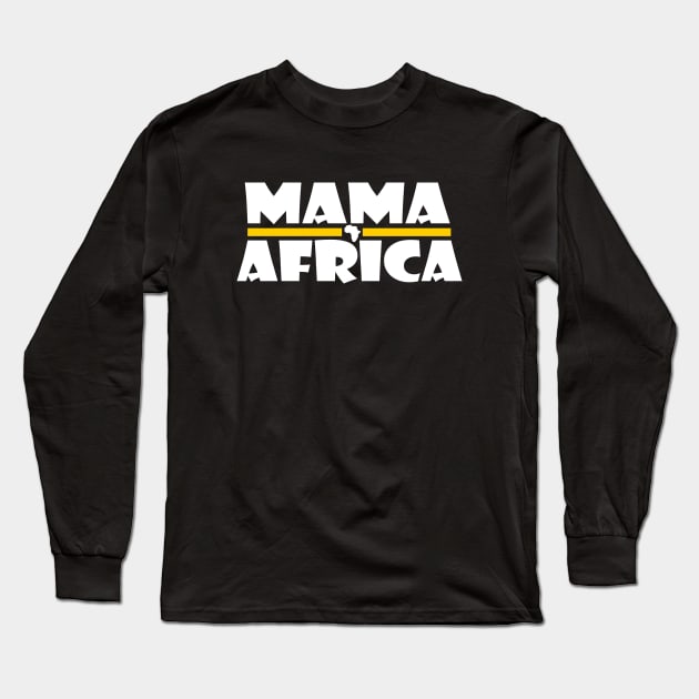 Mama Africa Long Sleeve T-Shirt by Milaino